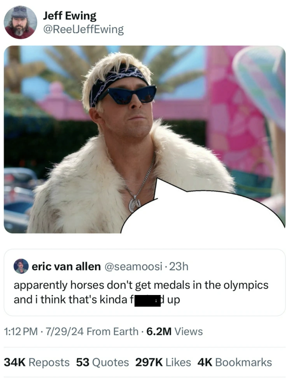 ryan gosling ken glasses - Jeff Ewing eric van allen apparently horses don't get medals in the olympics and i think that's kinda fd up 72924 From Earth 6.2M Views 34K Reposts 53 Quotes 4K Bookmarks